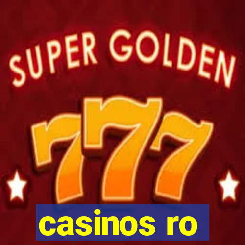 casinos ro