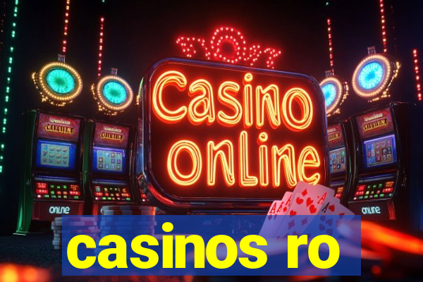 casinos ro