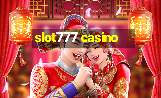 slot777 casino