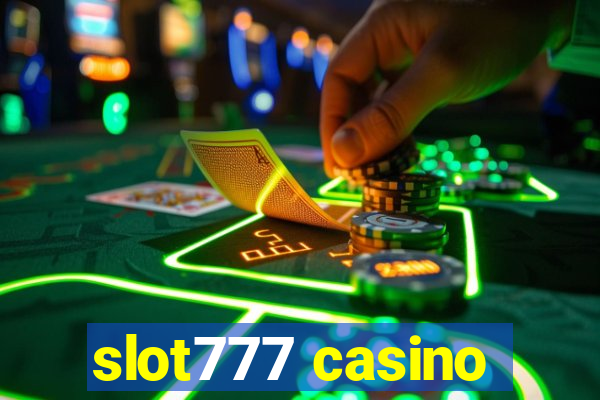 slot777 casino