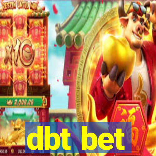 dbt bet