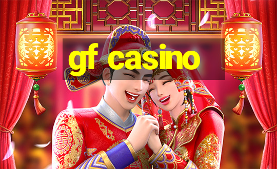 gf casino