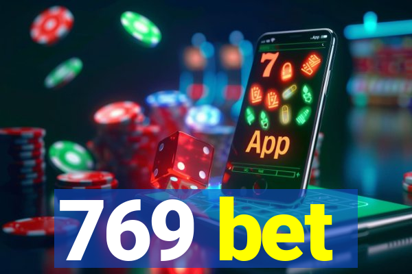 769 bet