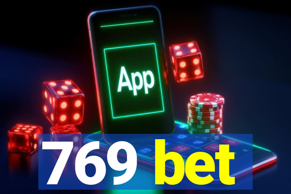 769 bet