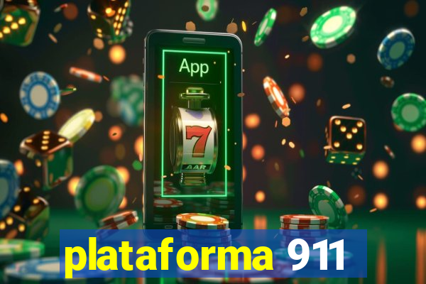 plataforma 911