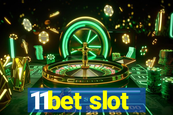 11bet slot