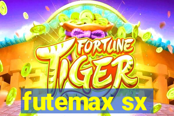 futemax sx