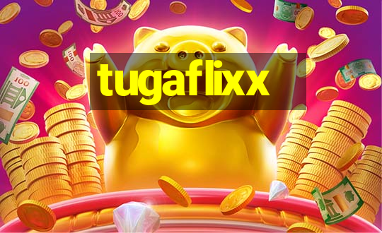 tugaflixx