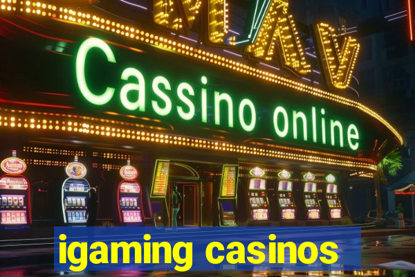 igaming casinos