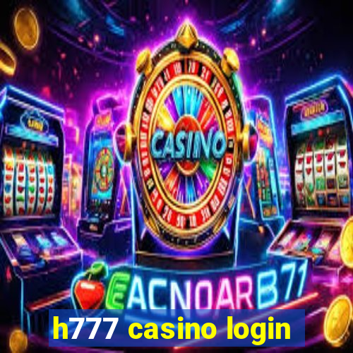 h777 casino login