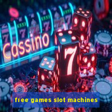 free games slot machines