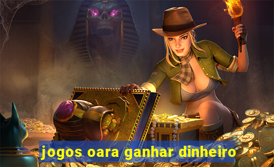 jogos oara ganhar dinheiro