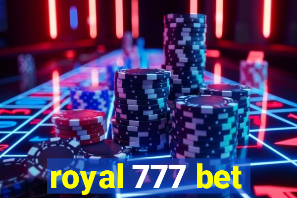 royal 777 bet