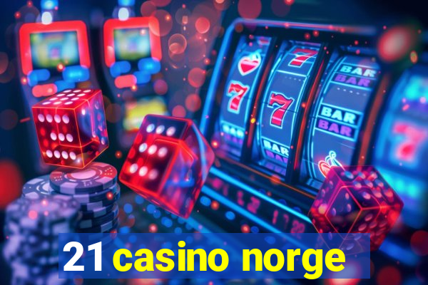 21 casino norge