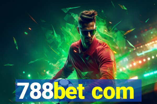 788bet com