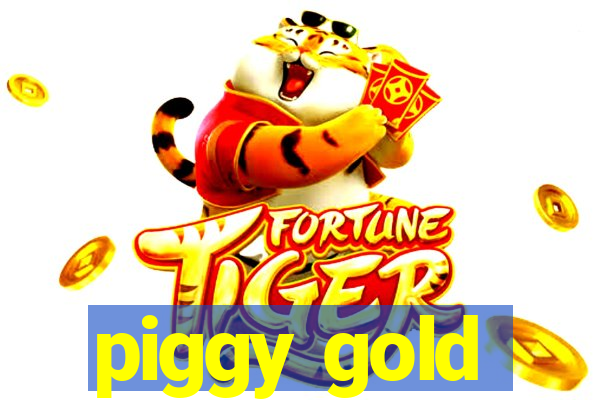 piggy gold