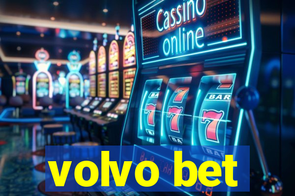 volvo bet