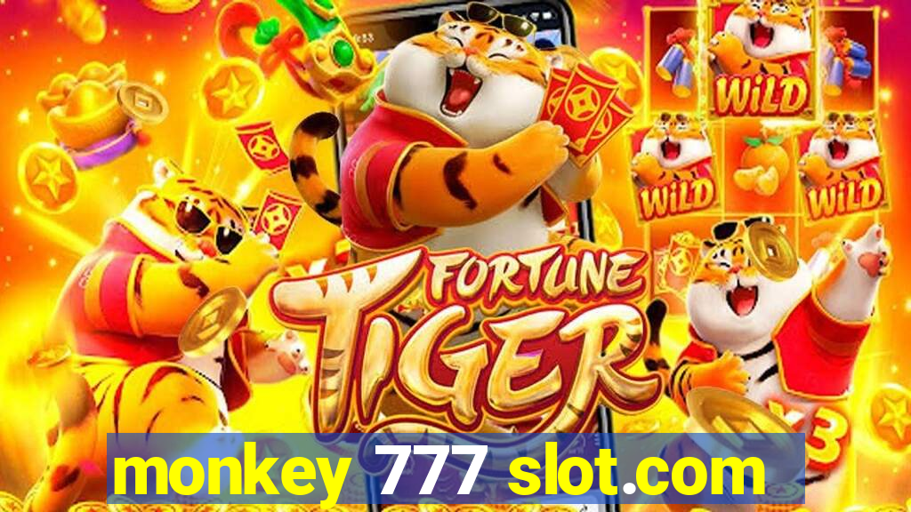 monkey 777 slot.com