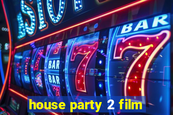 house party 2 film