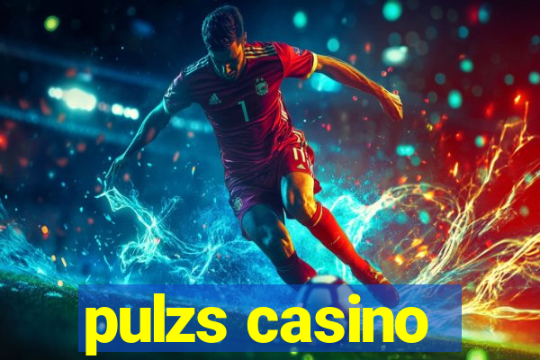 pulzs casino