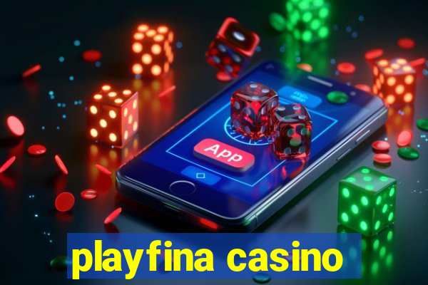 playfina casino