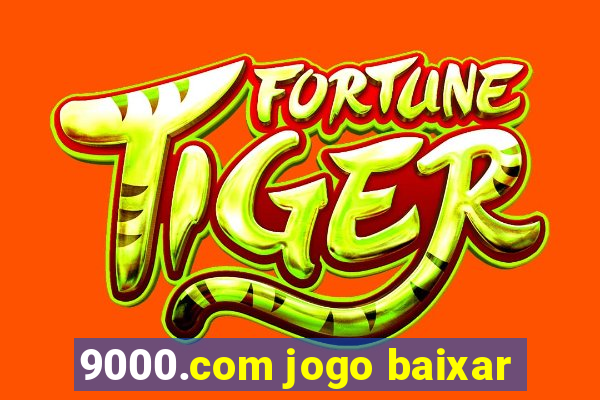 9000.com jogo baixar