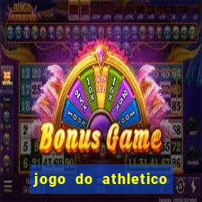 jogo do athletico pr ao vivo