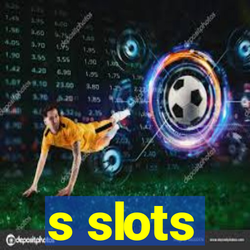 s slots