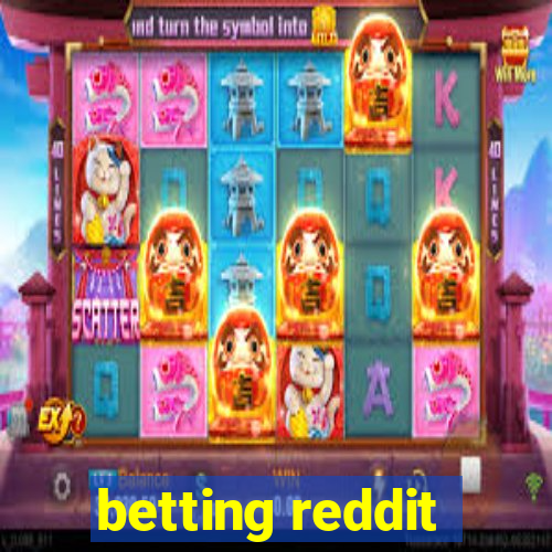 betting reddit