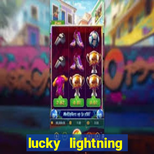 lucky lightning slot free play