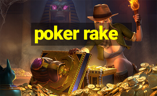 poker rake