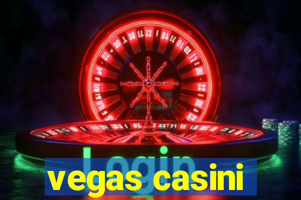 vegas casini