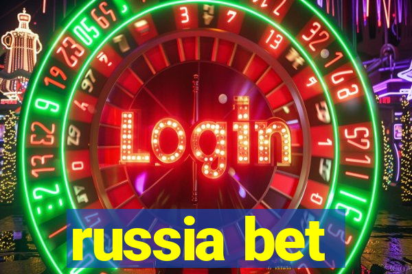 russia bet