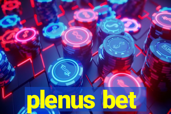 plenus bet