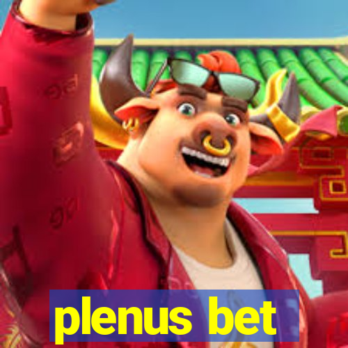 plenus bet