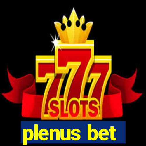 plenus bet