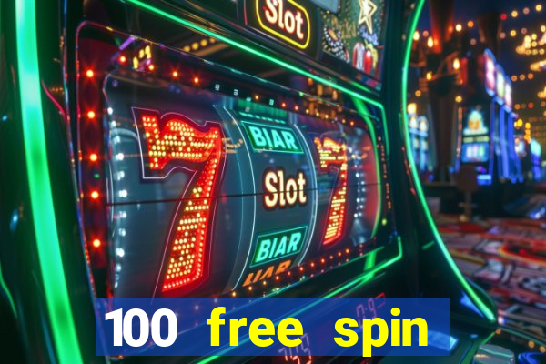 100 free spin casino login