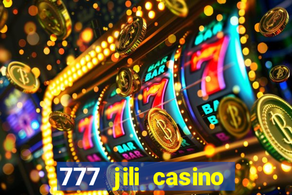 777 jili casino online slot ox