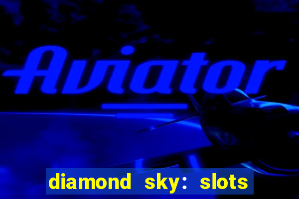 diamond sky: slots & lottery