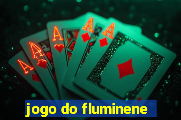 jogo do fluminene