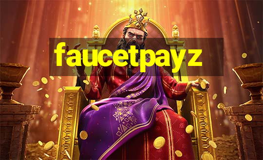 faucetpayz