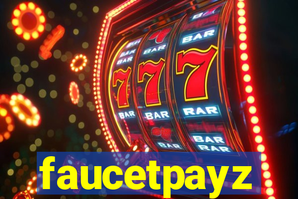 faucetpayz