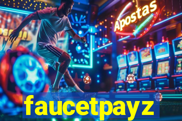 faucetpayz