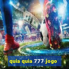 quia quia 777 jogo