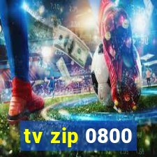 tv zip 0800