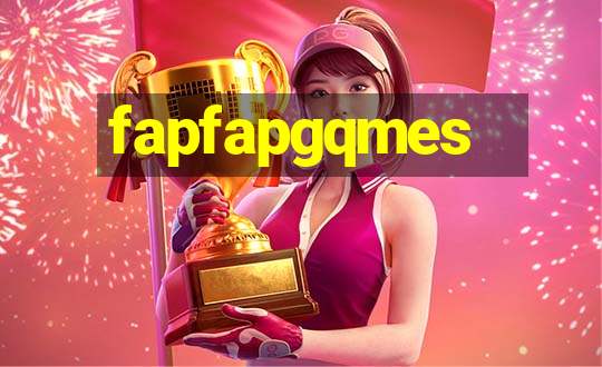 fapfapgqmes