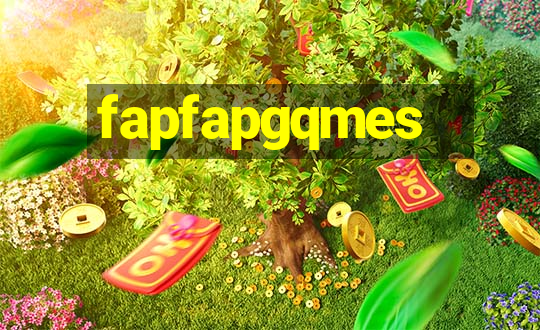 fapfapgqmes