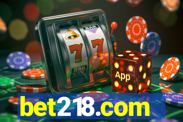 bet218.com