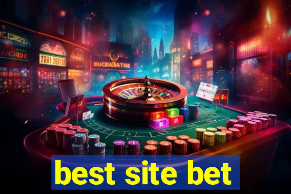 best site bet