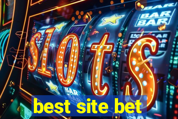 best site bet